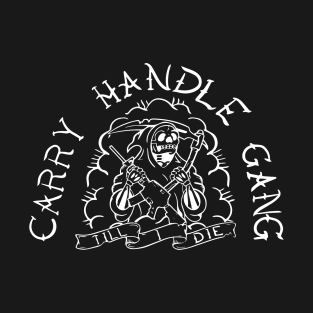 carry handle gang T-Shirt