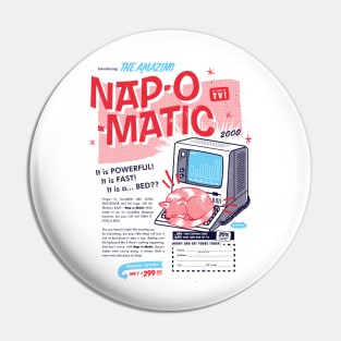 Nap-o-Matic Pin