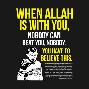 Khabib Best Motivation Quote T-Shirt