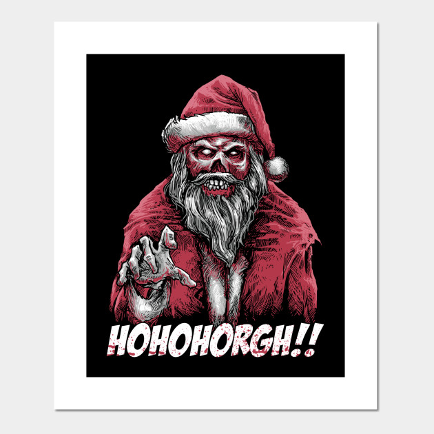 Santa Zombie Santa Claus Cartel E Impresion Artistica Teepublic Mx