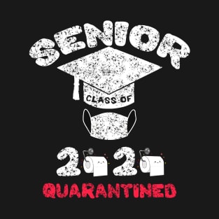 Class Of 2020 Quarantined T-Shirt