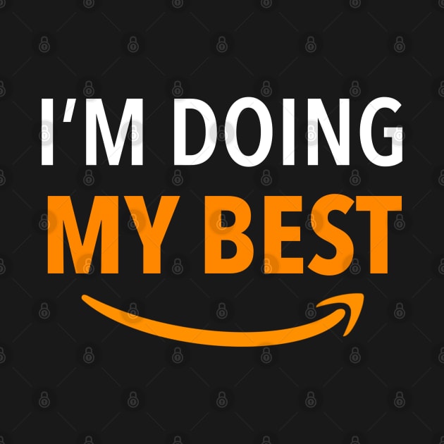 Amazon Employee, I'm doing my best by KlaraMacinka