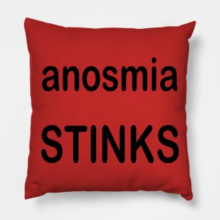 Anosmia Stinks Pillow