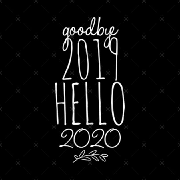 Goodbye 2019 Hello 2020 by bubble_designer