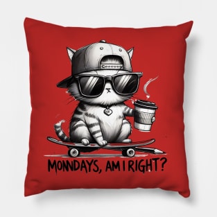 Monday's vibe Pillow