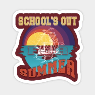 cute retro last day of school school's out for summer teacher Magnet