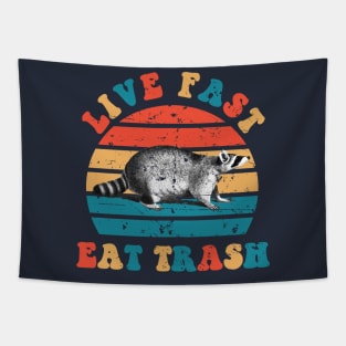 Live Fast Eat Trash Tapestry