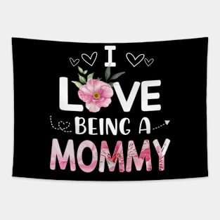 i love being a mommy Tapestry