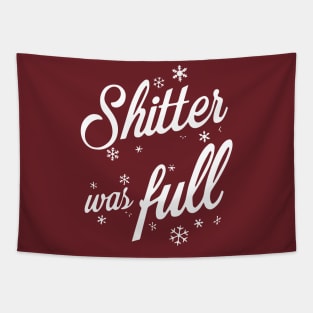 Shitter Was Full Tapestry