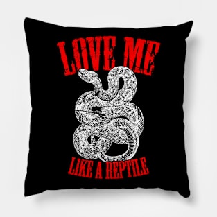 Love Me Like Reptile / Rattlesnake / Heavy Metal Lover Pillow