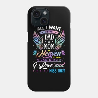 I Love and Miss Them Memorial Dad and Mom Phone Case