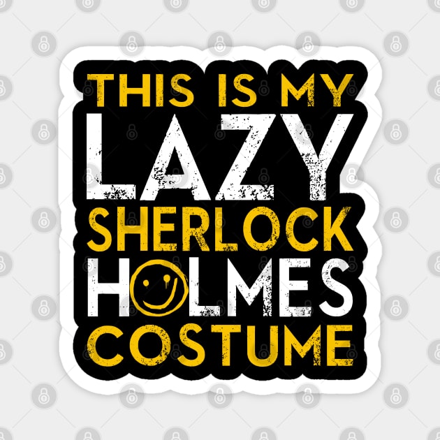 Lazy Sherlock Holmes Costume Magnet by KsuAnn