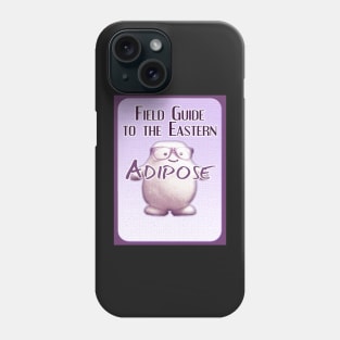 Adiposean Field Guide Phone Case