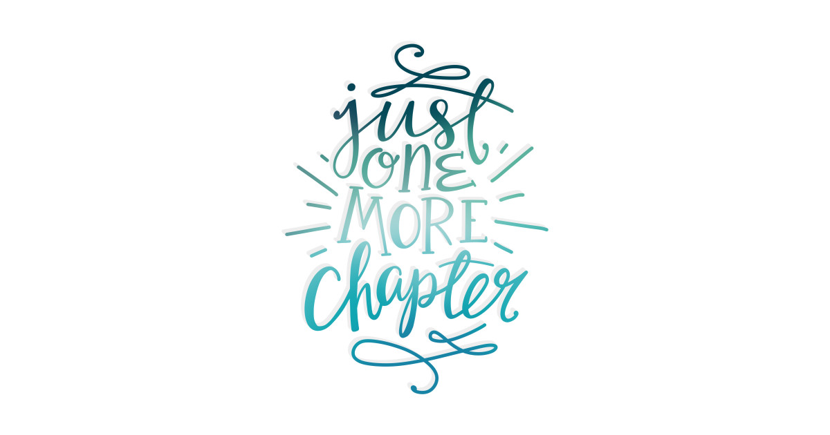 Download Reader Just One More Chapter - Book Lover - Sticker ...