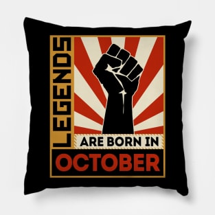 Legends Are Born In October Pillow