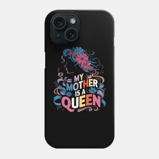 Mothers day queen Phone Case