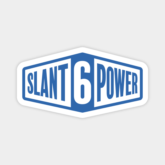 Slant 6 Power - Blue + White Magnet by jepegdesign