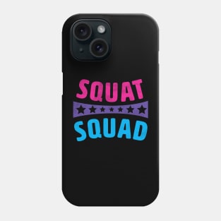 Squat Squad Gym Life Design Phone Case