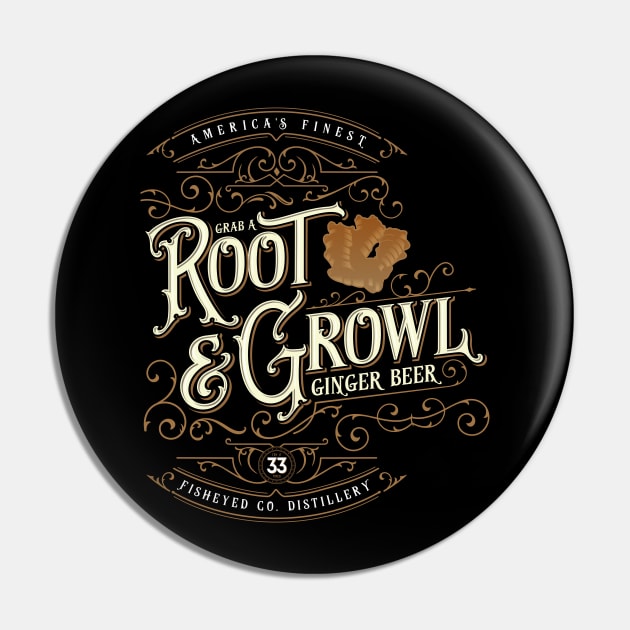 Grab a Root & Growl Pin by DanielLiamGill