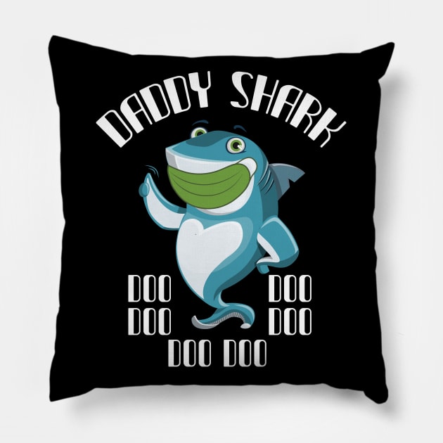 Daddy shark Doo Doo Doo Pillow by bakmed