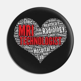 MRI technologist Heart Shape Word Cloud Design Radiology print Pin