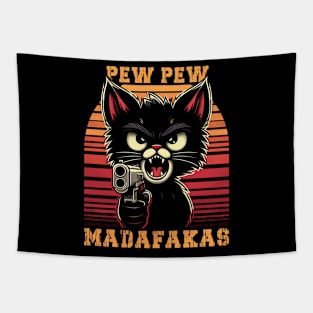 Pew Pew Madafakas Cat // Funny Cat Owners Tapestry