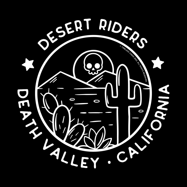 Desert Riders Death Valley California by Timeless Chaos