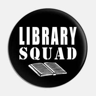 Library Squad Pin