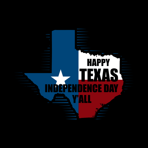 Happy Texas Independence day by OnuM2018