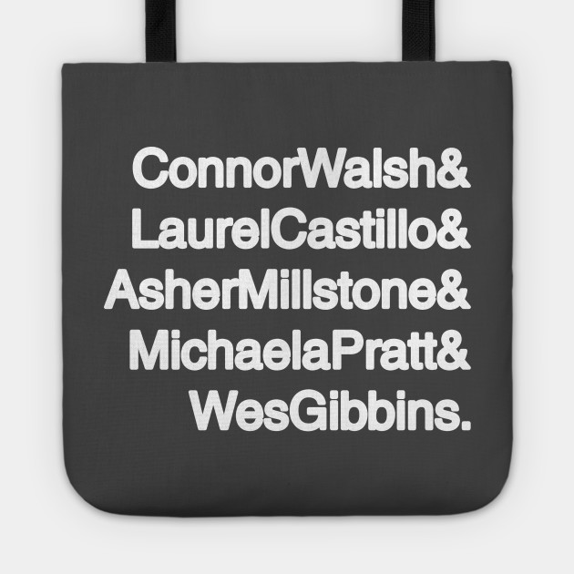 Keating Five White How To Get Away With Murder Tote Teepublic
