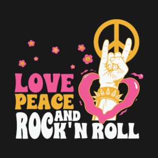 Love, peace and rock and roll T-Shirt