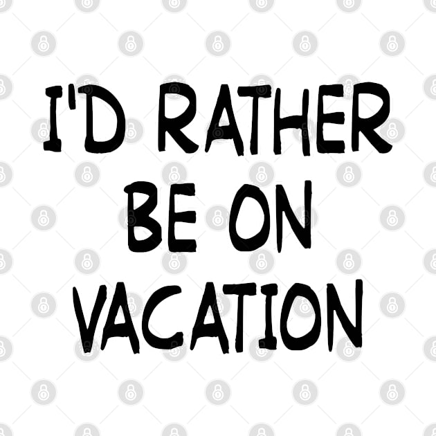 Vacation, All I ever Wanted by Tiny Baker