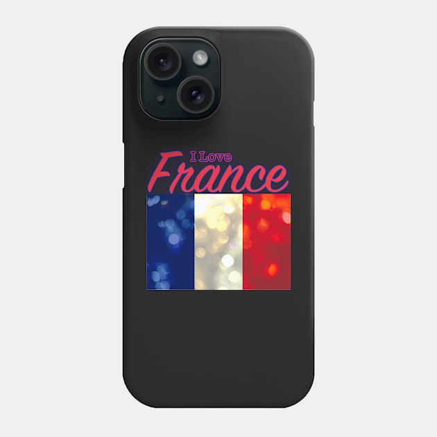 I Love France Phone Case by Custom Autos