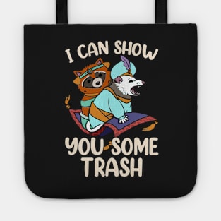 I Can Show You Some Trash, Opossum Possum Raccoon Funny Tote