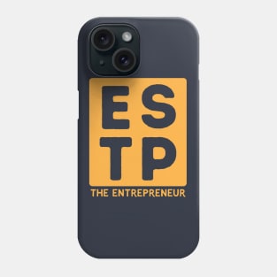 ESTP Phone Case