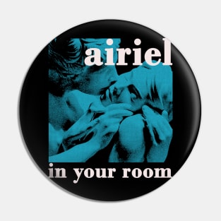 airiel / in your room Pin