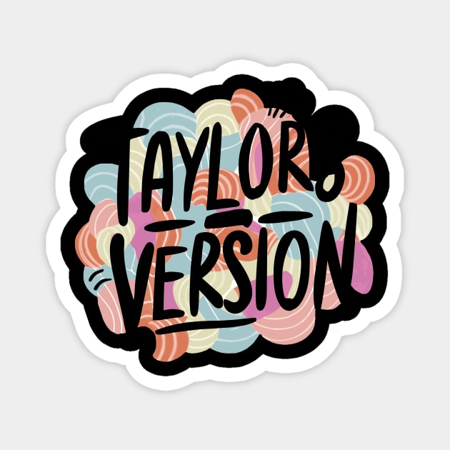 taylors version Magnet by Pixy Official