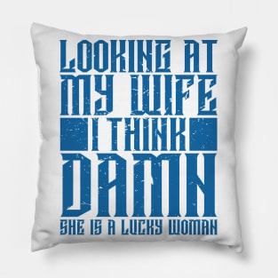 My Wife Pillow