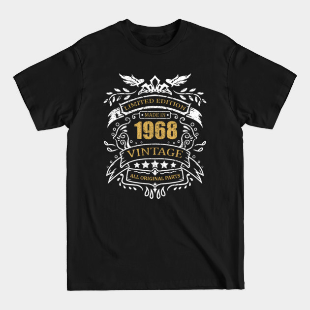 Discover Vintage Limited Edition Made In 1968 Birthday Gift - 1968 - T-Shirt