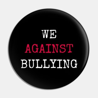 Bullying awareness Pin