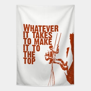 Whatever It Takes To Make It To The Top, Vintage/Retro Design Tapestry