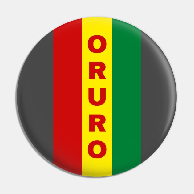Oruro City in Bolivian Flag Colors Vertical Pin by aybe7elf