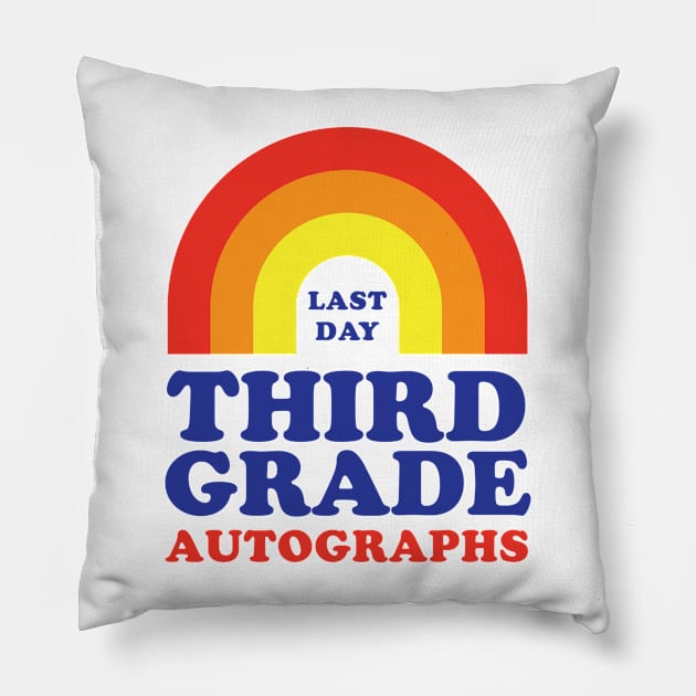 Last Day of School Autograph Third Grade Signing Rainbow Pillow by PodDesignShop