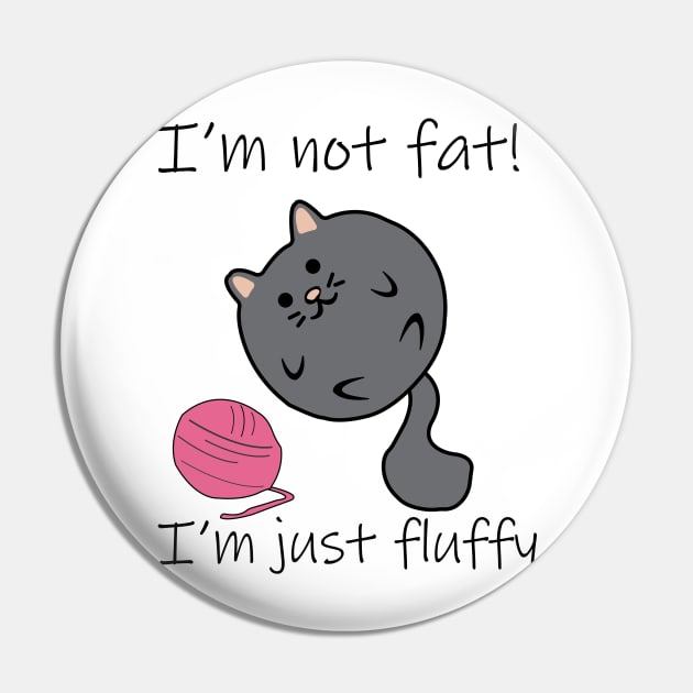 I'm Just Fluffy! Pin by boccor27designs