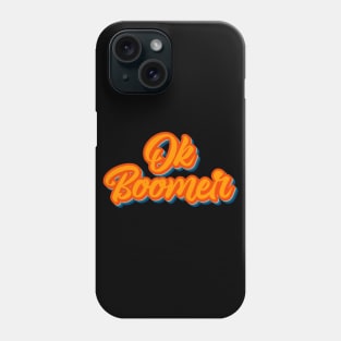 Ok Boomer Retro 1970s Mod Type Phone Case