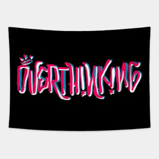 Overthinking Tapestry