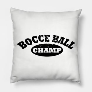 Bocce Ball Champ Pillow