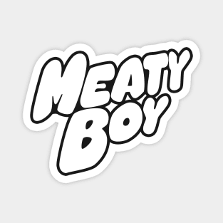 Meaty Boy Magnet