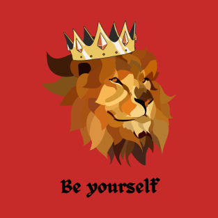 Be Yourself T-Shirt