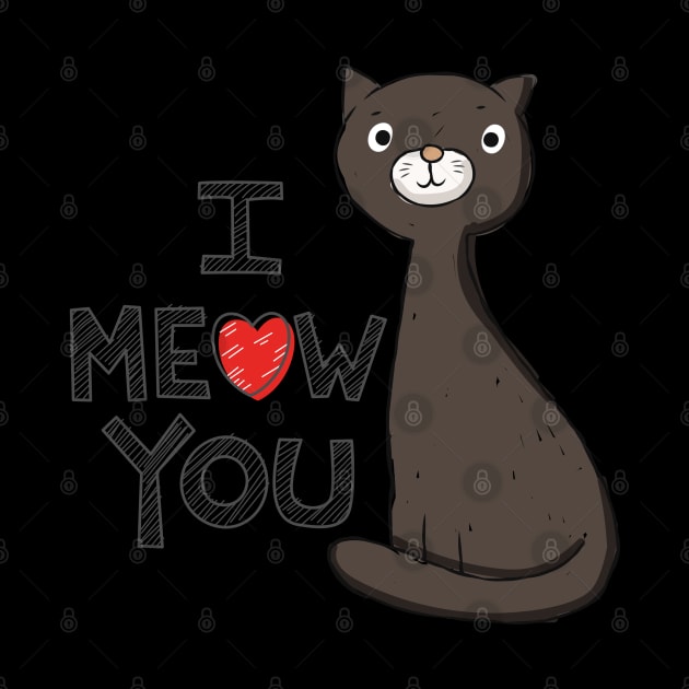 I Meow You by TambuStore